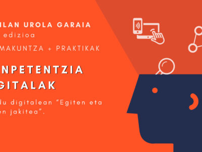 HAZILANen edizio berriak konpetentzia digitalak landuko ditu / La nueva edición de HAZILAN se centrará en las competencias digitales